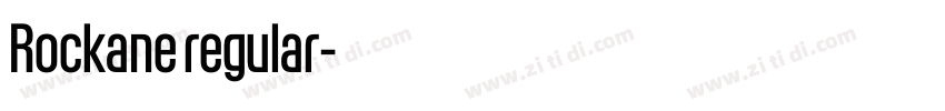 Rockane regular字体转换 Rockane regular字体转换
